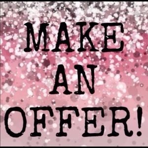Make me a offer on any item you like